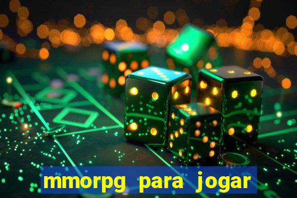 mmorpg para jogar com amigos